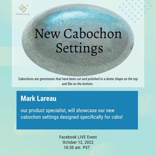 New Cabochon Settings
