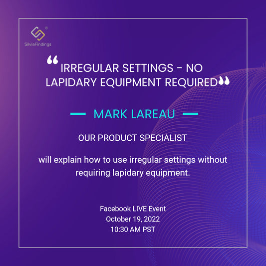 Using Irregular Settings - No Lapidary Equipment Required