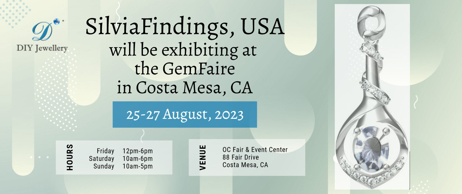 SilviaFindings, USA will be exhibiting at the GemFaire in Costa Mesa, CA, 25-27 August, 2023
