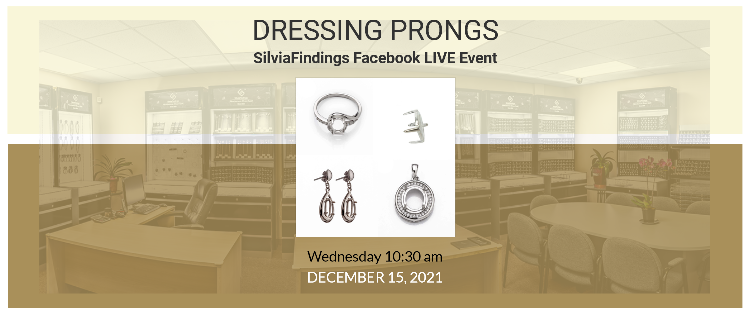 SilviaFindings Facebook LIVE Showroom EPISODE 77 Dressing Prongs