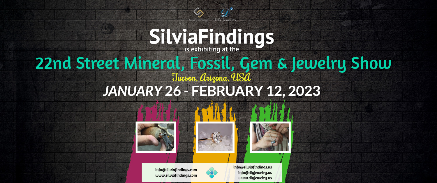 SilviaFindings is exhibiting at the 22nd Street Mineral, Fossil, Gem & Jewelry Show in Tucson, Arizona, January 26 to February 12, 2023